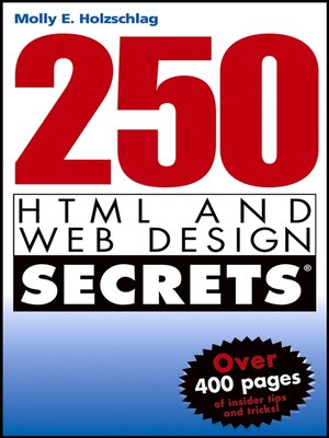 cover image of 250 HTML and Web Design Secrets